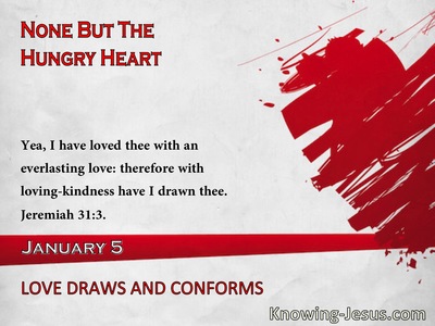 Love Draws And Conforms